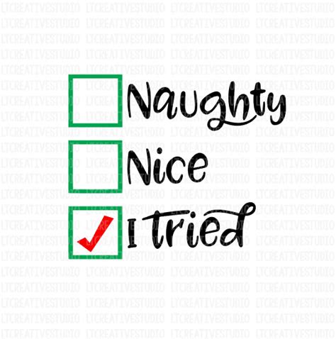 A naughty list and a nice list. Naughty Nice I Tried SVG Naughty Nice SVG Christmas SVG | Etsy