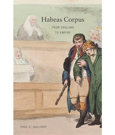 /ˈheɪbiəs ˈkɔɹpəs/ ) ( latin : Habeas Corpus: From England to Empire: Buy Habeas Corpus ...