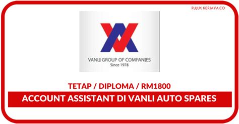 Purchase the vanli auto spares sdn bhd report to view the information. Vanli Auto Spares Sdn Bhd • Kerja Kosong Kerajaan