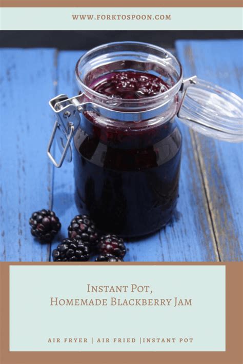 Close the lid and set timer to 3 minutes. Instant Pot, Homemade Blackberry Jam - Fork To Spoon