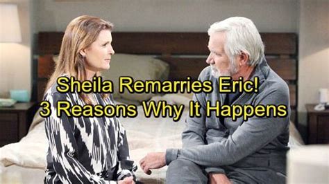 According to celeb dirty laundry. The Bold and the Beautiful Spoilers: Sheila Remarries Eric ...