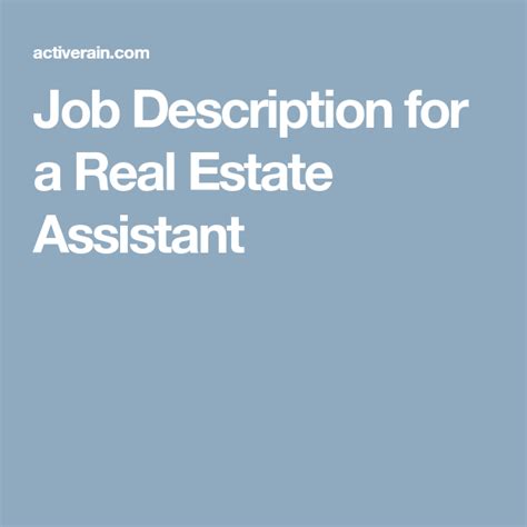View job description, responsibilities and qualifications. Job Description for a Real Estate Assistant | Real estate ...
