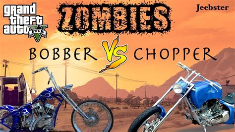 The first time it can be seen in the fourth part of gta and with the release update bikers became available and in grand theft auto online. WESTERN ZOMBIE CHOPPER VS WESTERN ZOMBIE BOBBER - YouTube