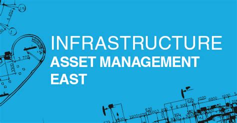Know what assets you have, where they're located, and what condition they're in. Overview - 2nd Annual Infrastructure Asset Management East