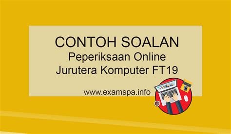 0 senarai tugas juruteknik komputer gred ft 17 nbos 8. Contoh Soalan Peperiksaan Online Juruteknik Komputer FT19 ...