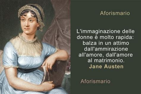 Frase postata in frasi & aforismi (ricchezza e povertà). Le frasi più belle e significative di Jane Austen ...