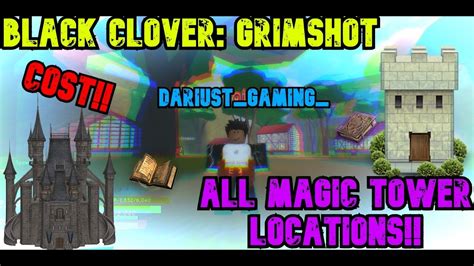 Click here to get the code. BLACK CLOVER: GRIMSHOT- ALL MAGIC TOWER LOCATIONS(COMMON ...