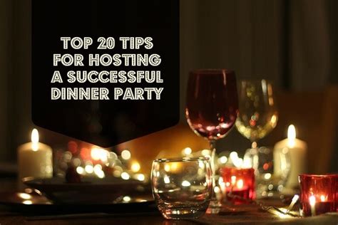 Yet, hosting a dinner party can sometimes seem like a tall order. Top 20 Tips for Hosting a Dinner Party