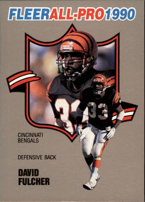 And this list outlines the big hitters only. DAVID FULCHER 1990 FLEER ALL-PRO #18 Football Card - DJS Pokemon Cards