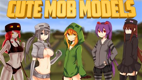 They will have different characteristics, and some will even get special features. Minecraft Mods - Cute Mob Models【1.14.4】[Chicas Anime en ...