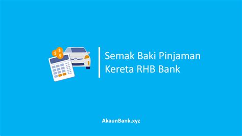 Cara mudah bayar bulanan kereta aeon bank dengan maybank2u mobile 2020. Tempoh Lulus Loan Kereta Rhb Bank