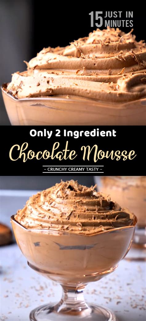 This is one of the best chocolate mousses i've ever tried. Only 2 Ingredient Chocolate Mousse Recipe Just In 15 Minutes