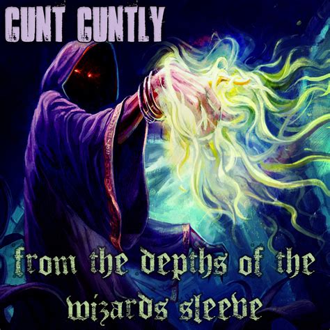 Последние твиты от wizard's sleeve (@wzrdssleeve). From the Depths of the Wizards Sleeve | Cunt Cuntly