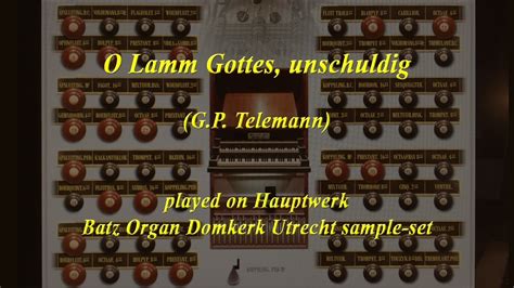 Unschuldig a неви́нный, безоби́дный, безвре́дный. O Lamm Gottes, unschuldig (G.P. Telemann) - YouTube