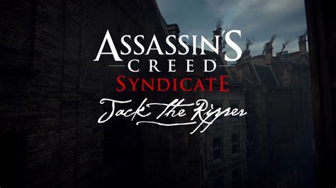 How to get jack the ripper assassin's creed syndicate. DLC Review: Assassin's Creed: Syndicate - Jack the Ripper (PS4) | Pure PlayStation
