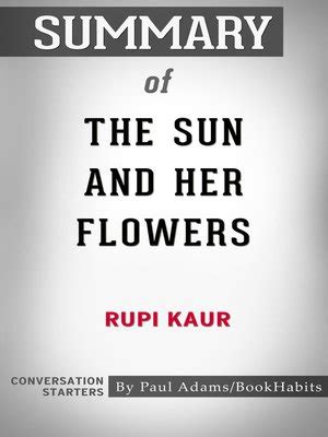 The sun and her flowers summary. Summary of the Sun and Her Flowers by Paul Adams ...