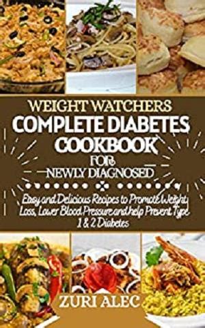 Go back to filtering menu. Weight watchers diabetes cookbook for newly diagnosed ...