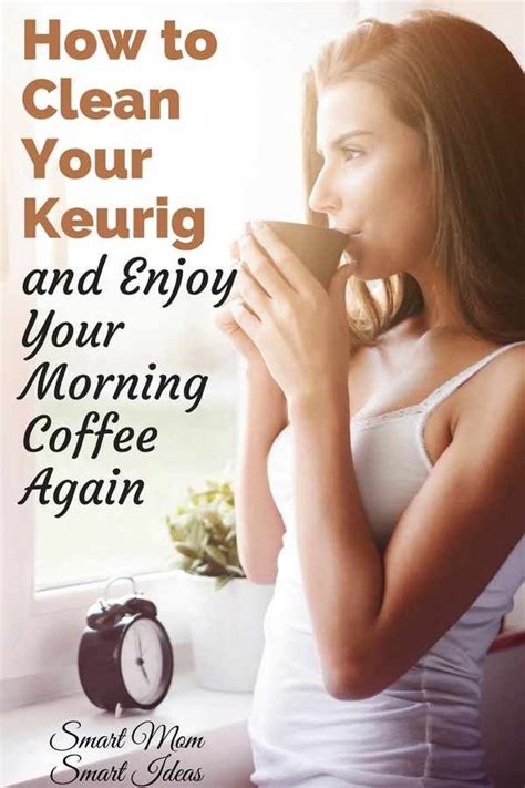 How to Clean A Keurig Coffee Maker with Step-by-Step ...