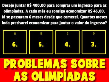 As olimpíadas foram interrompidas após os romanos invadirem a grécia no século ii. Probleminhas de matemática das olimpíadas 2021