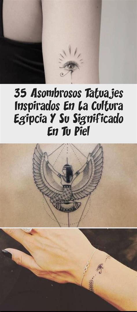 Significado de los tatuajes egipcios. 35 Asombrosos Tatuajes Inspirados En La Cultura Egipcia Y ...