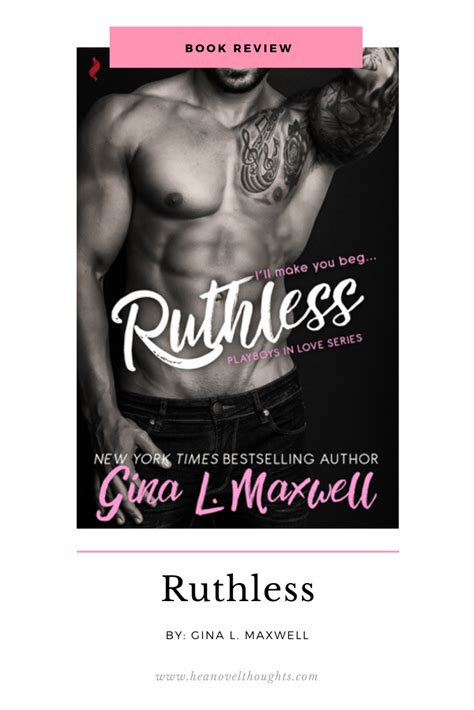 Novel yang berjudul must be a happy ending ini sangat menarik untuk di baca. Ruthless by Gina L. Maxwell in 2020 (With images) | Good ...