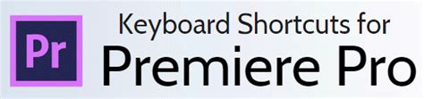 Learn which keys you can use to save time during post production. Keyboard Shortcuts for Adobe Premiere Pro ( Video Editing ...