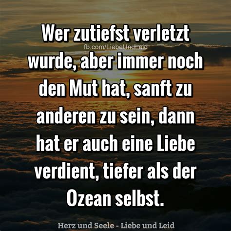 Der zauber der sprache und die macht der worte kann mit diesen kurzen sentenzen ideal transportiert werden. Wer zutiefst verletzt wurde, aber… | Nachdenkliche sprüche ...