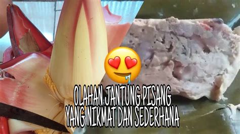 Buang lapisan berwarna merah dari jantung pisang. RESEP PEPES JANTUNG PISANG SEDERHANA - YouTube