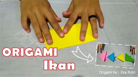 Walaupun kertas origami hanya berbentuk segi empat, namun kertas ini dapat dibuat apa saja loh. Cara Membuat Origami Ikan-Cute Fish | #ICUN - YouTube