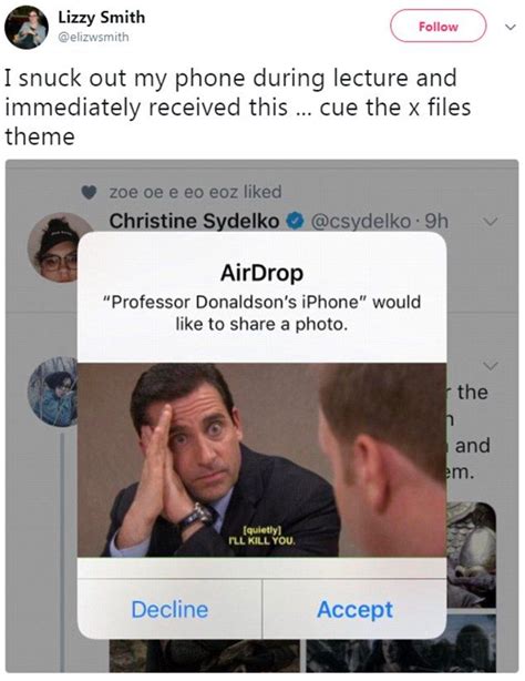 What we have to do is just go to email and select send mail option after that you have to attach a picture to. Student reveals meme her professor sent her via AirDrop ...