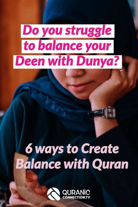 Be someone who she feels she can come to when she is in trouble or. How to balance Deen and Dunya | Deen, Islamic teachings ...