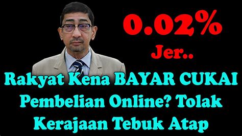 Tindakan jika gagal membayar cukai tanah pemilik tanah yang tidak membayar tunggakan cukai tanah akan diberi peringatan untuk. Rakyat Kena BAYAR CUKAI Pembelian Online? Tolak Kerajaan ...