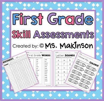 The reading curriculum for 1st grade includes consonant clusters, developing comprehension skills, learning to write and form simple sentences with punctuations, and more. Assessments - First Grade by Ms Makinson | Teachers Pay ...