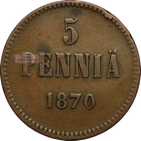 The russian empire in the late nineteenth century faced a number of seemingly intractable russian nationalists considered the autonomous state of finland an anomaly in an empire that strove to be a. 1870 Finland Russian Empire 5 Pennia