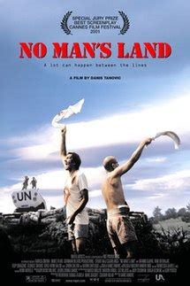 No man's land dives into the depths of the syrian civil war through the eyes of antoine, a young french man, in search for his estranged, presumed to be dead sister. No Man's Land (2001 film) - Wikipedia