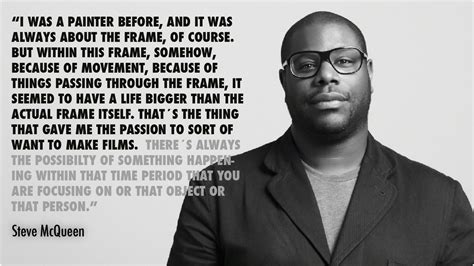 Novel (director quotes) a director just pushes them a little this way or that way (director quotes) for a director, the most challenging scenes are the dialogue scenes (director quotes) i have no interest in. Steve McQueen - Film Director ‪#‎quoteoftheday ...