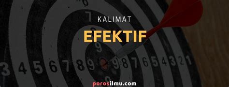 Kata baku juga harus dicermati supaya tidak ditemukan kata yang kita tulis, namun. Pengertian Kalimat Efektif Dan Ciri Cirinya - Ini Cirinya