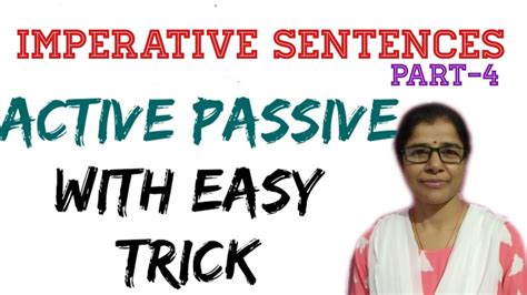 This grammar section explains english grammar in a clear and simple way. # ACTIVE /PASSIVE VOICE IMPERATIVE SENTENCES |WITH EASY ...