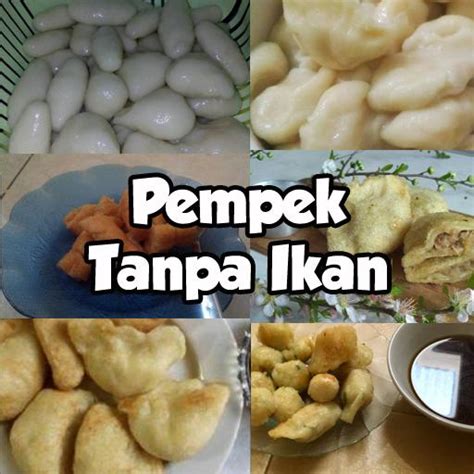 Cara membuat resep empek empek ikan lenjer: Empek2 Tampa Ikan : Cara membuat empek empek tanpa ...