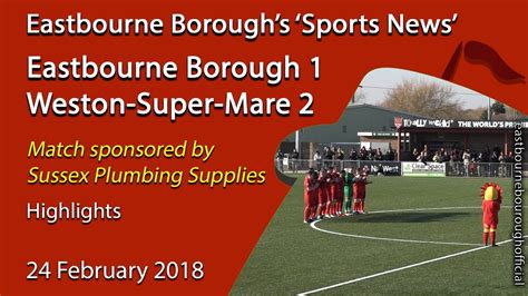 Ninety per cent of our plumbing work stems from word of mouth. 'Sports News': Eastbourne Borough 1 v 2 Weston-Super-Mare ...
