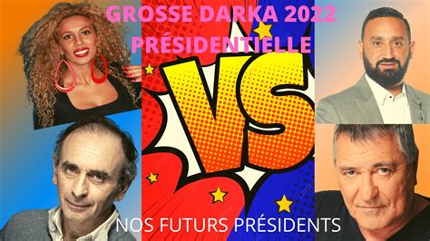 Éric zemmour candidat, vraiment ? VOYANCE PRÉSIDENTIELLE 2022🔥 LA GROSSE RIGOLADE!!!DARKA! [AFIDA TUNER, BIGARD, HANOUNA, ZEMMOUR ...