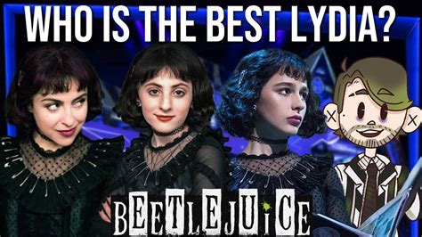 This being a broadway musical, beetlejuice has been given a freshly broadened sentimental ms. Who is the BEST Lydia from Beetlejuice the Musical? - YouTube