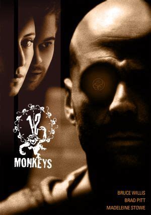 Cole discovers graffiti by an apparent animal rights group called the army of the twelve monkeys, but as he delves into the mystery, he hears voices, loses his bearings, and doubts his own sanity. Twelve Monkeys (1995) movie posters