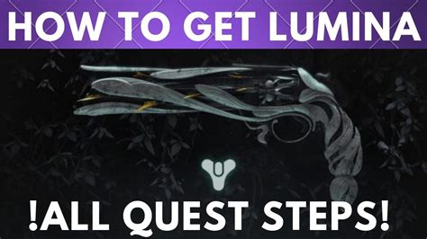 HOW TO GET LUMINA IN DESTINY 2 | ALL QUEST STEPS!! - YouTube