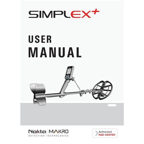 The basics of metal detecting. New Updated Simplex Owners Manual - Nokta / Makro Metal ...