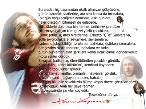 Özellikle rock müziğini kendi yöresinin müziği ile sentez haline getiren ve ortaya farklı bir yorum çıkartan şarkıcı, genç yaşta. KAZIM KOYUNCU: Nisan 2012