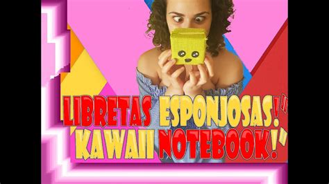 Maybe you would like to learn more about one of these? KAWAII NOTEBOOK! ESPAÑOL DO IT YOURSELF - YouTube