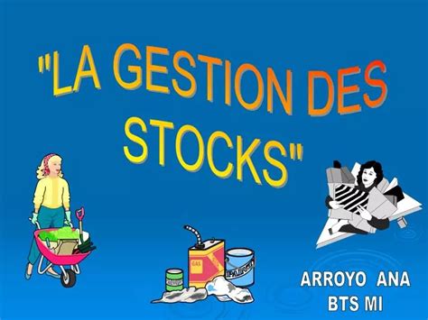 PPT - "LA GESTION DES STOCKS" PowerPoint Presentation, free download ...