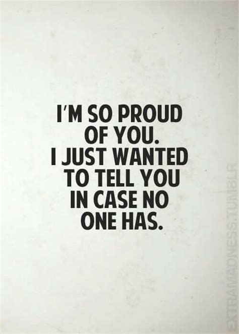 'my greatest achievement' examples could include:giving a great presentation at work.beating sales targets.training for and completing a marathon.organizing a successful charity event.mentoring a coworker or fellow student. Proud of you | Proud of you quotes, Be yourself quotes ...