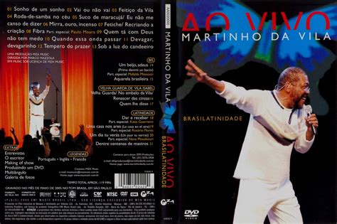 Martinho da vila (born martinho josé ferreira on february 12, 1938 in duas barras, rio de janeiro) is a brazilian samba musician (singer and composer). Capas Medina - Somente Capas de DVD: Martinho da Vila - Ao ...